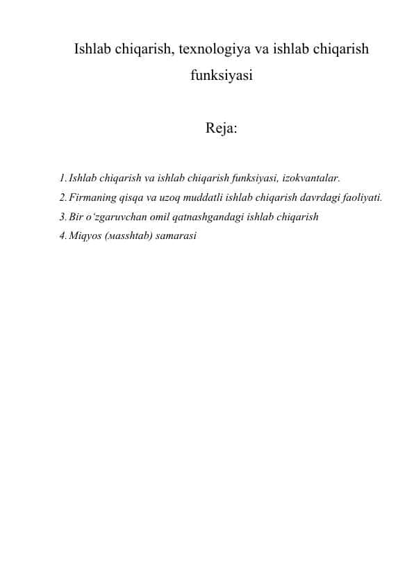 Ishlab chiqarish, texnologiya va ishlab chiqarish funksiyasi