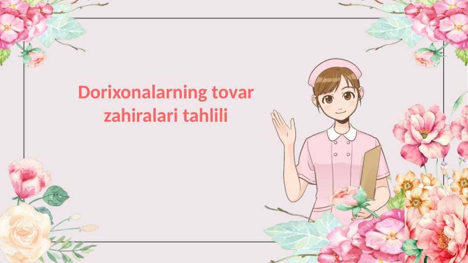 Dorixonalarning tovar zahiralari tahlili