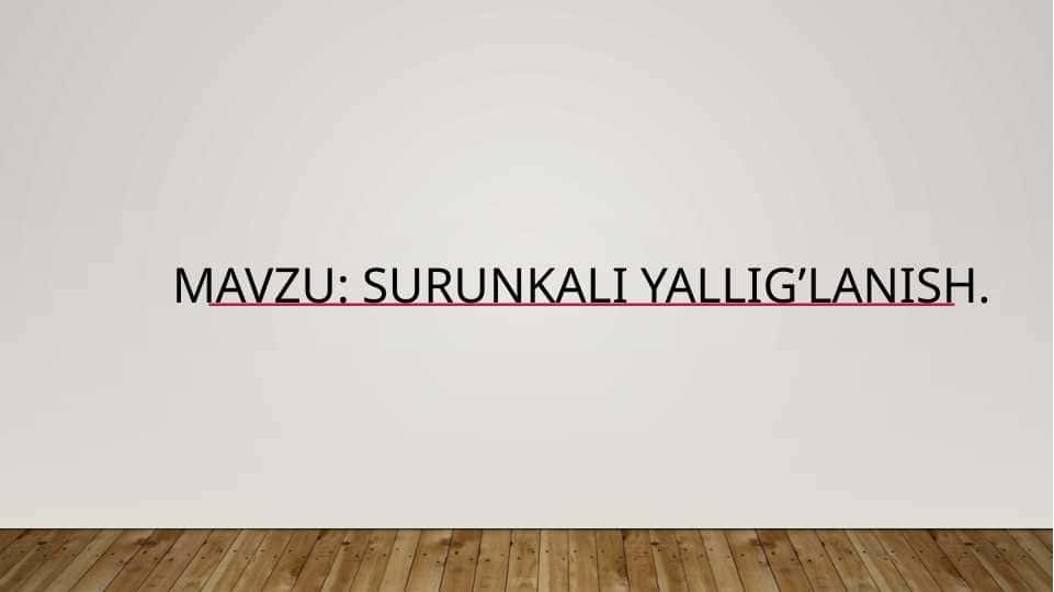 Surunkali yallig’lanish