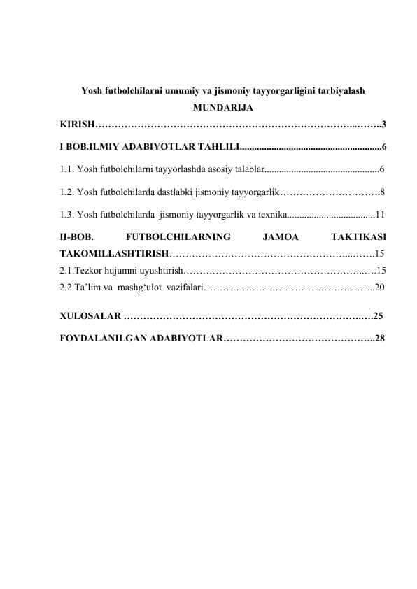 Yosh futbolchilarni umumiy va jismoniy tayyorgarligini tarbiyalash