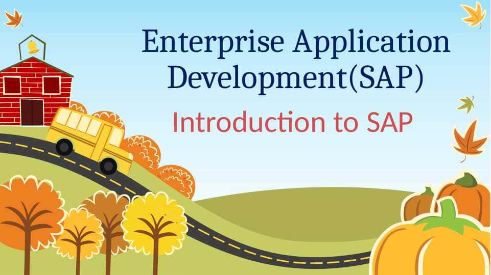Enterprise Application Development(SAP)