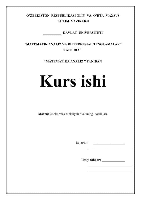 Oshkormas funksiyalar va uning hosilalari.
