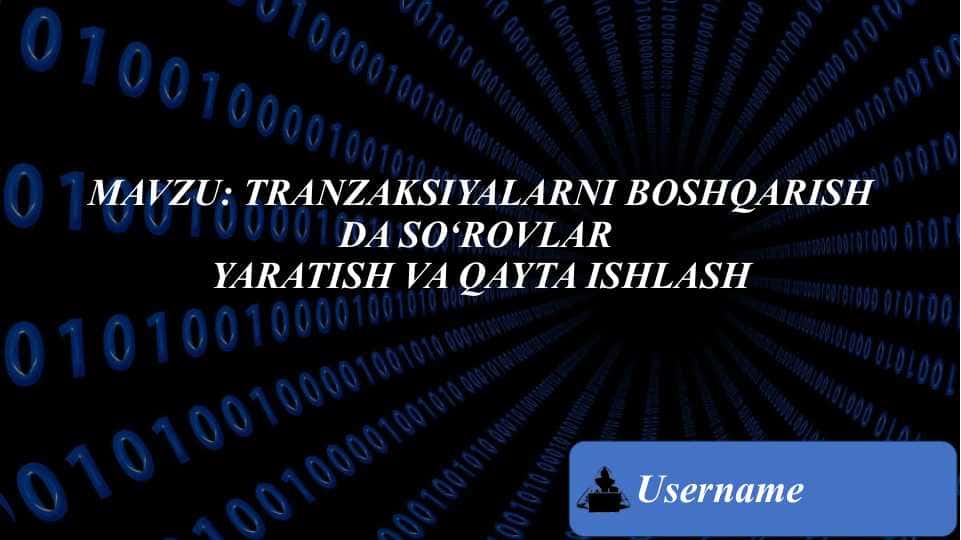 SQL view va tranzaksiyalar taqdimot