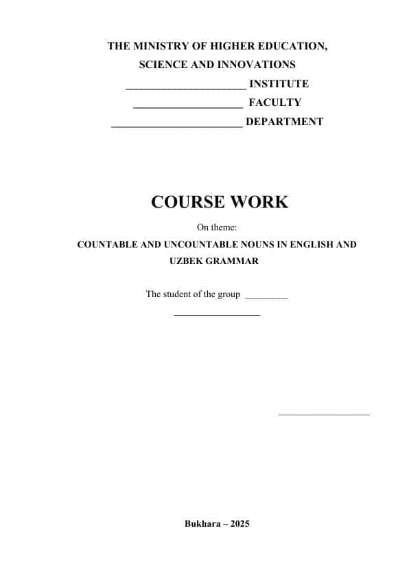 COUNTABLE AND UNCOUNTABLE NOUNS IN ENGLISH AND UZBEK GRAMMAR