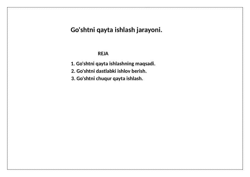 Go'shtni qayta ishlash jarayoni.