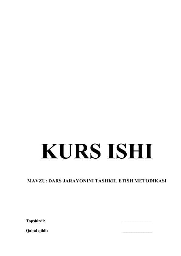 DARS JARAYONINI TASHKIL ETISH METODIKASI