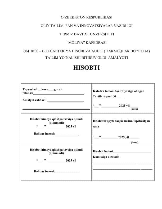 Banklarda buxgalteriya hisobini qilish amaliyot hisobot