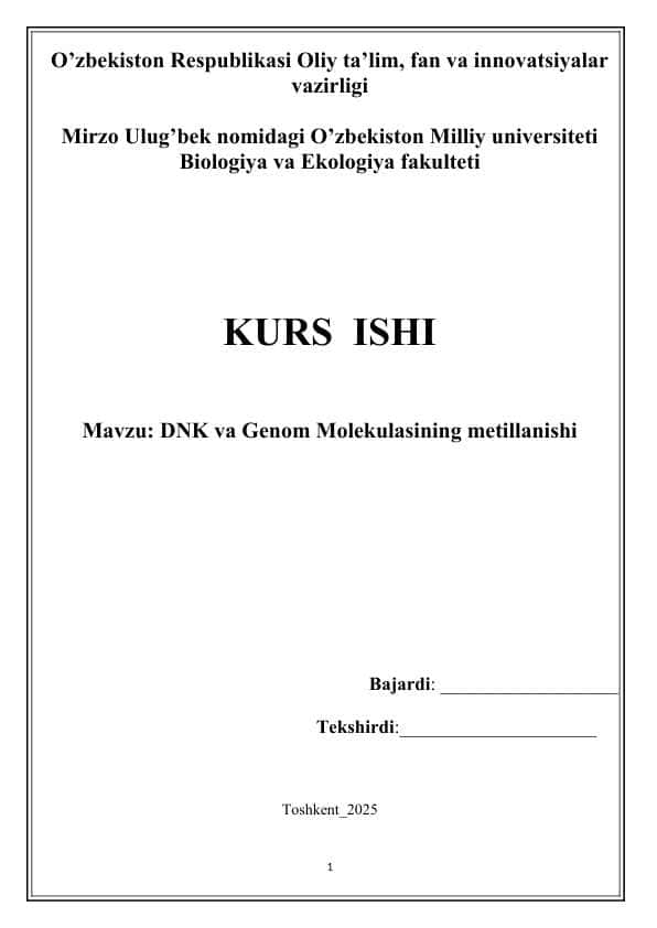 DNK va Genom Molekulasining metillanishi