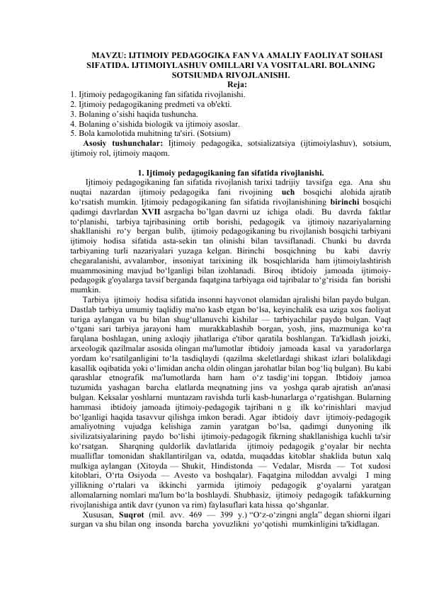 IJTIMOIY PEDAGOGIKA FAN VA AMALIY FAOLIYAT SOHASI SIFATIDA. IJTIMOIYLASHUV OMILLARI VA VOSITALARI. BOLANING SOTSIUMDA RIVOJLANISHI