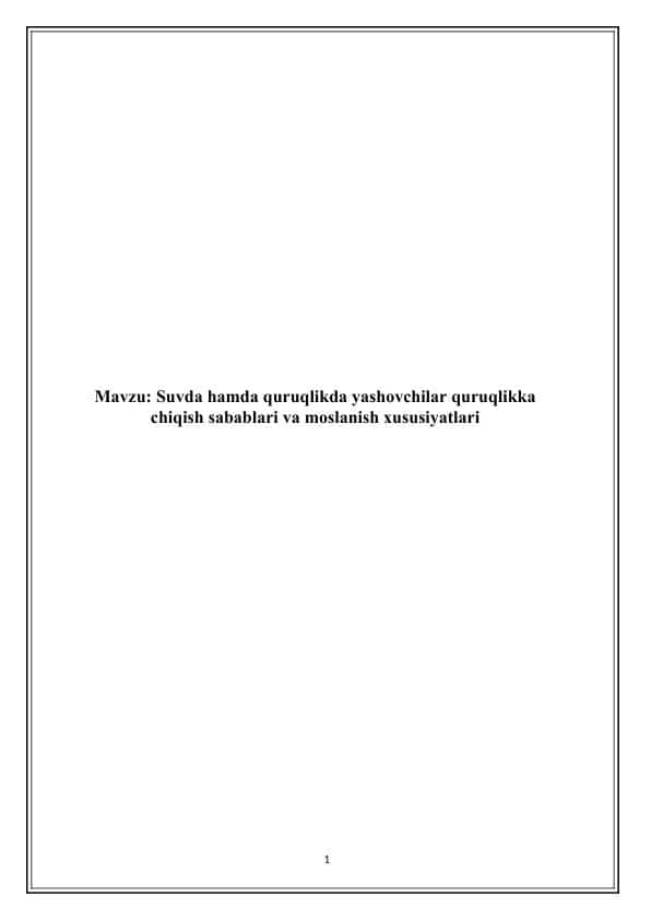Suvda hamda quruqlikda yashovchilar quruqlikka chiqish sabablari va moslanish xususiyatlari - kurs ishi