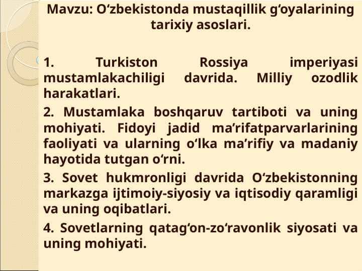 O‘zbekistonda mustaqillik g‘oyalarining tarixiy asoslari
