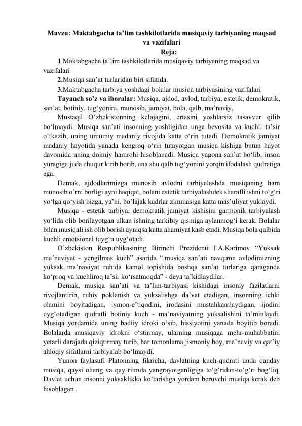 Maktabgacha ta’lim tashkilotlarida musiqaviy tarbiyaning maqsad va vazifalari