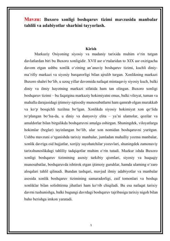 Buxoro xonligi boshqaruv tizimi mavzusida manbalar tahlili va adabiyotlar sharhini tayyorlash.