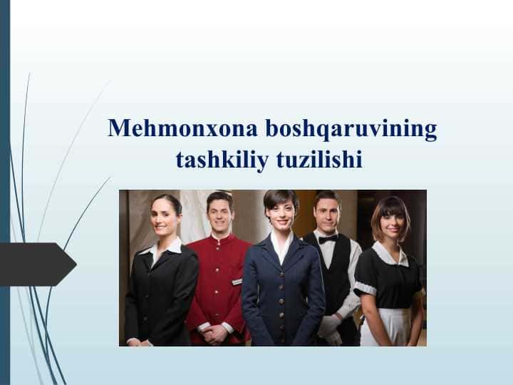 Mehmonxona boshqaruvining tashkiliy tuzilishi