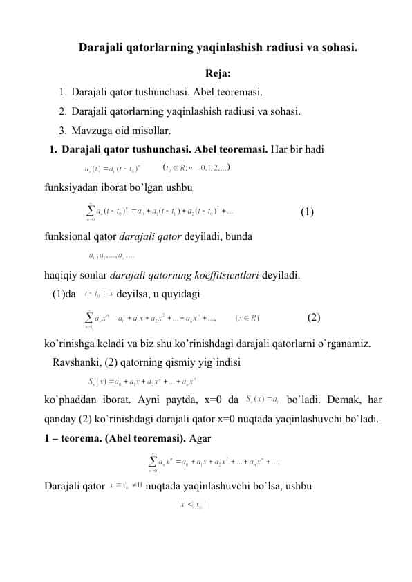 Darajali qatorlarning yaqinlashish radiusi va sohasi va misollar yechimi