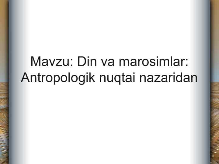 Din va marosimlar Antropologik nuqtai nazaridan