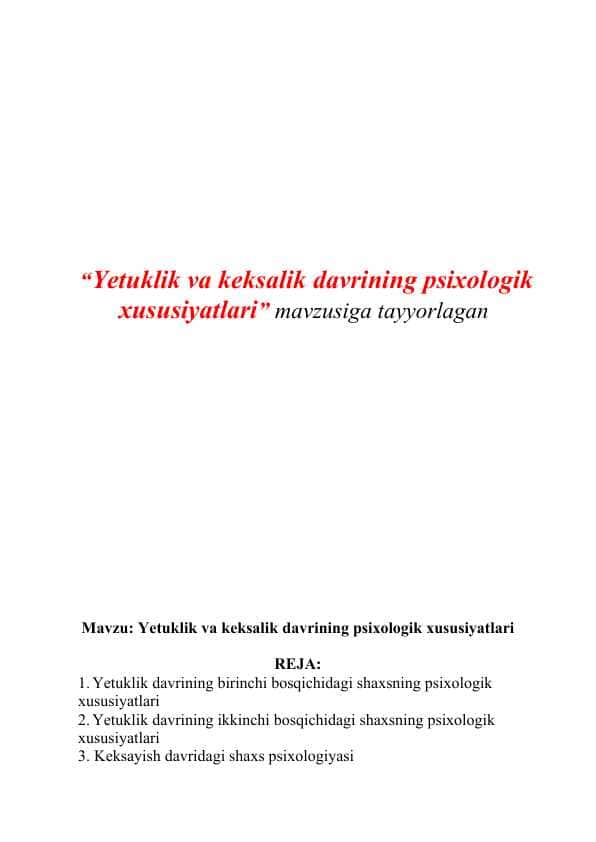 Yetuklik va keksalik davrining psixologik xususiyatlari