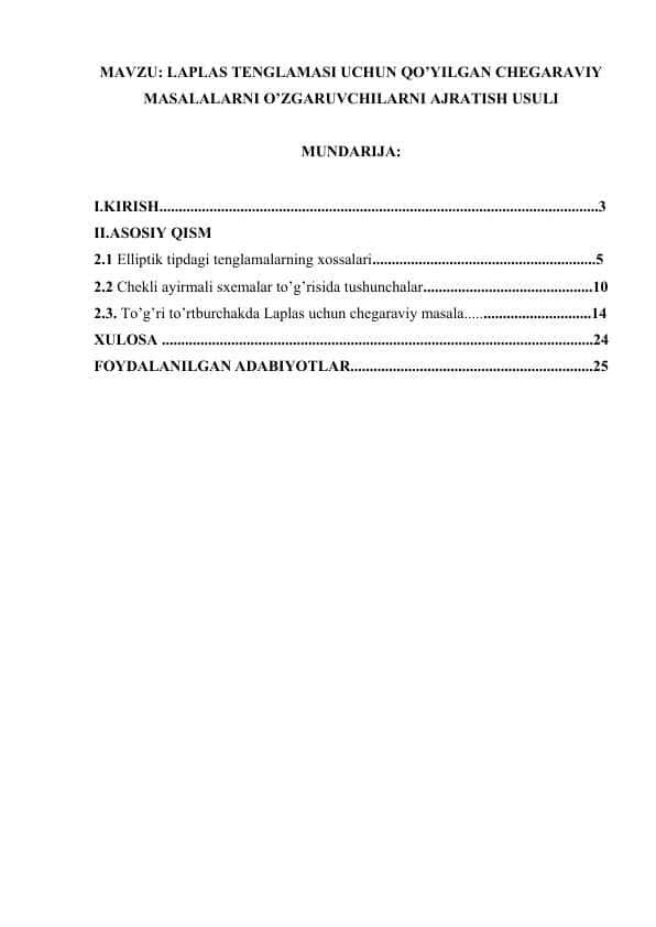 LAPLAS TENGLAMASI UCHUN QO’YILGAN CHEGARAVIY MASALALARNI O’ZGARUVCHILARNI AJRATISH USULI oxirgi.docx