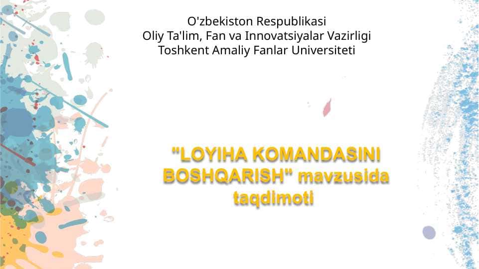 LOYIHA KOMANDASINI BOSHQARISH