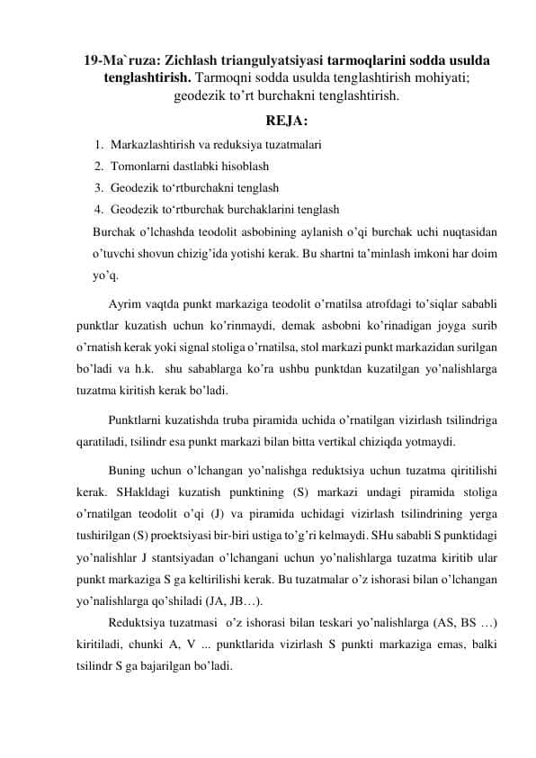 Zichlash triangulyatsiya tarmoqlarini sodda usulda tenglashtirish