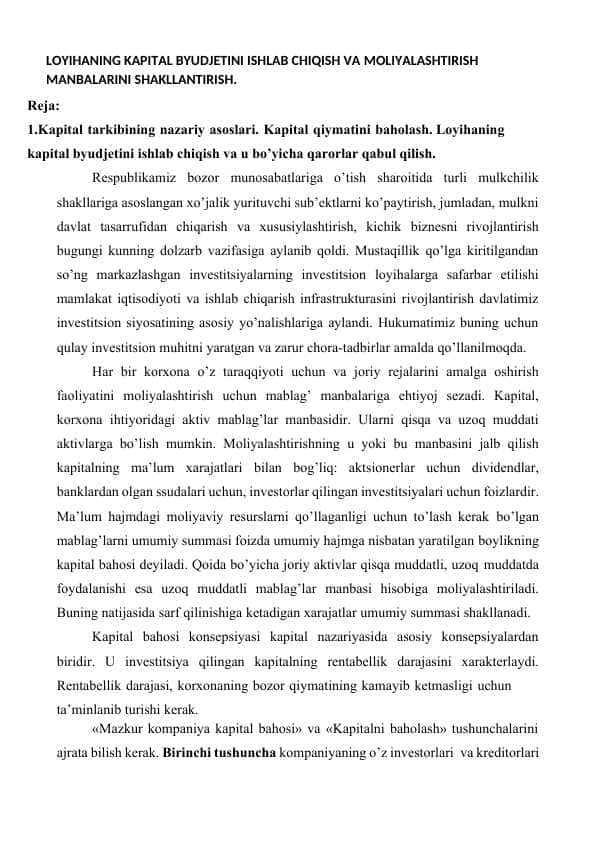 Loyihaning kapital byudjetini ishlab chiqish va moliyalashtirish manbalarini shakllantirish