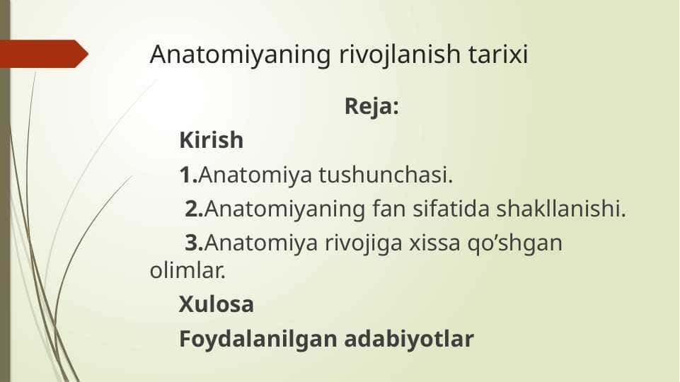 Anatomiyaning rivojlanish tarixi