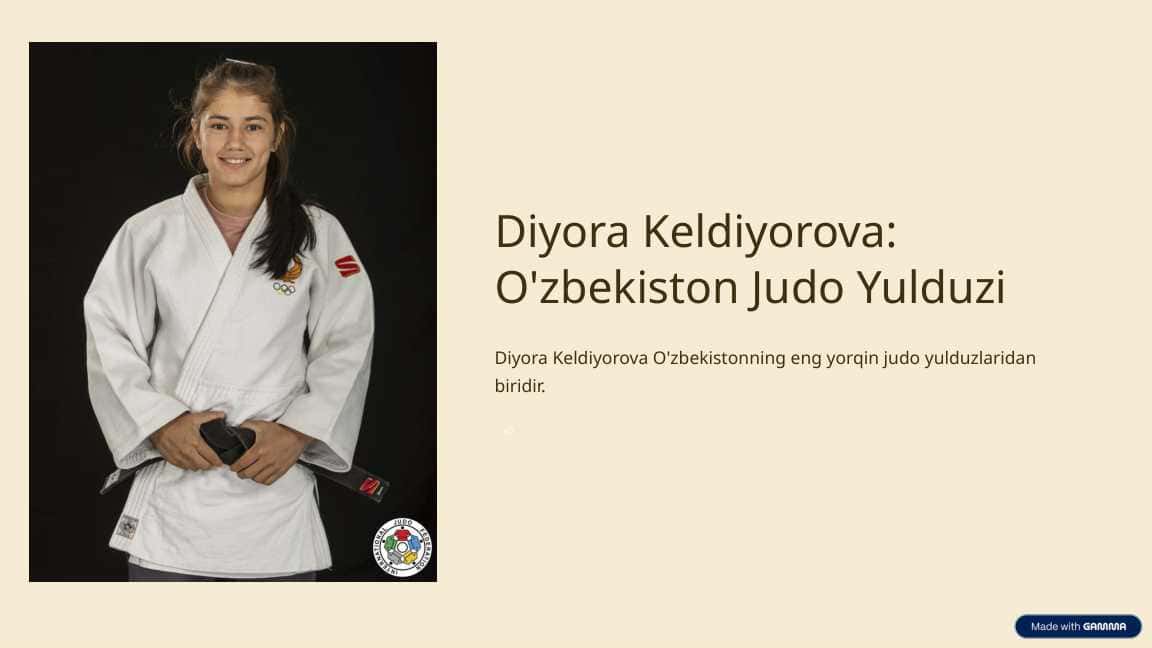 Diyora Keldiyorova O'zbekiston Judo Yulduzi