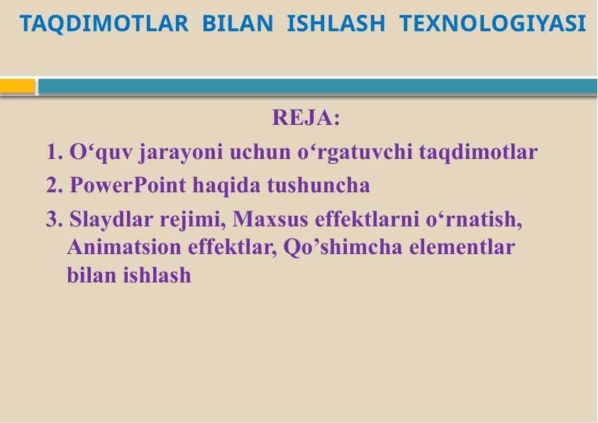 TAQDIMOTLAR BILAN ISHLASH TEXNOLOGIYASI