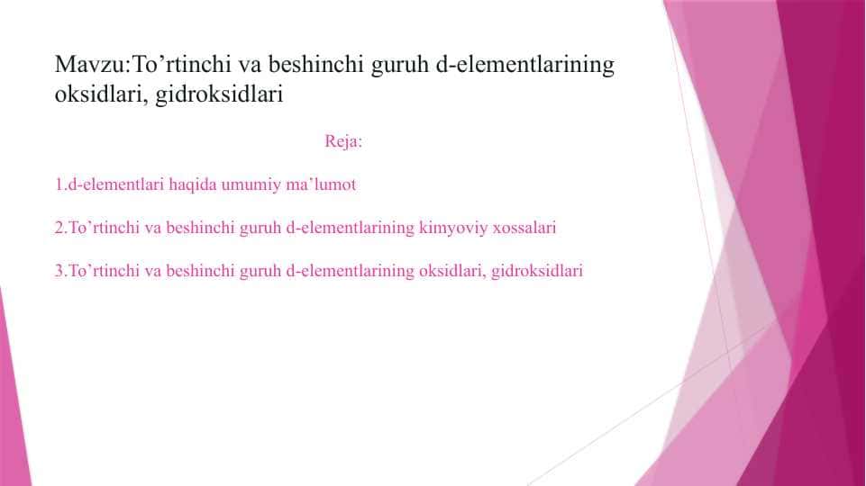 To’rtinchi va beshinchi guruh d-elementlarining oksidlari, gidroksidlari