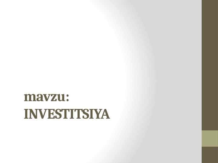 INVESTITSIYA