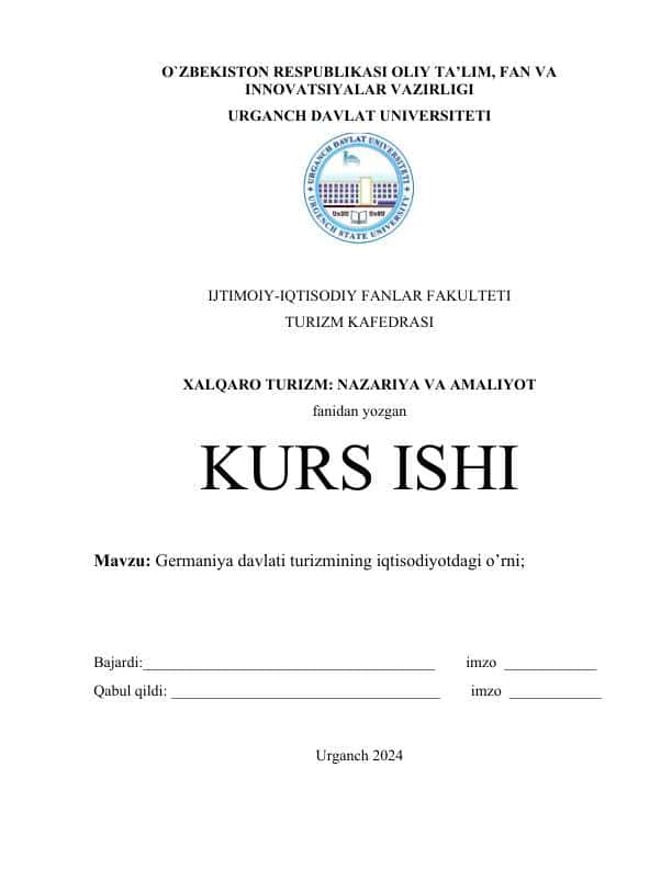 Germaniya davlati turizmining iqtisodiyotdagi o’rni;.docx