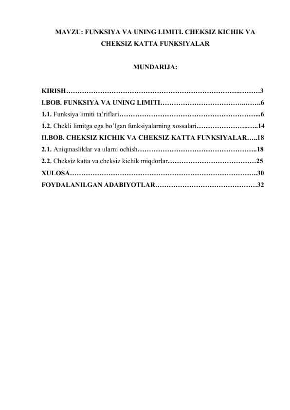 FUNKSIYA VA UNING LIMITI. CHEKSIZ KICHIK VA CHEKSIZ KATTA FUNKSIYALAR.docx