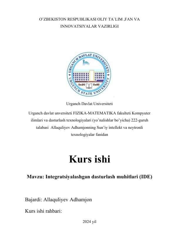 Integratsiyalashgan dasturlash muhitlari (IDE)
