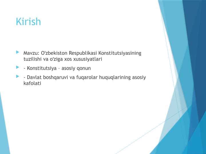 Oʻzbekiston Respublikasi Konstitutsiyasining tuzilishi va oʻziga xos xususiyatlari