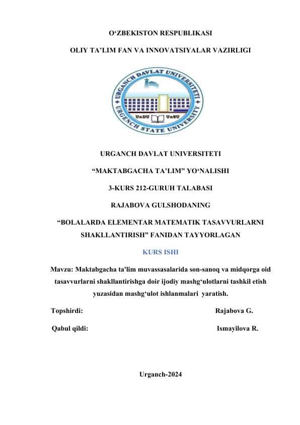 Maktabgacha ta'lim muvassasalarida son-sanoq va midqorga oid tasavvurlarni shakllantirishga doir ijodiy mashg‘ulotlarni tashkil etish yuzasidan mashg‘ulot ishlanmalari yaratish.docx