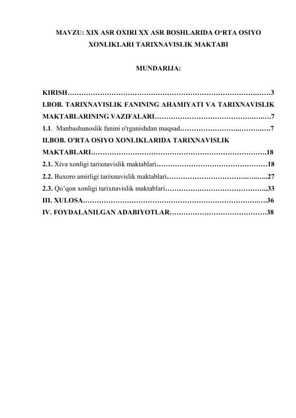 XIX ASR OXIRI XX ASR BOSHLARIDA O‘RTA OSIYO XONLIKLARI TARIXNAVISLIK MAKTABI.docx