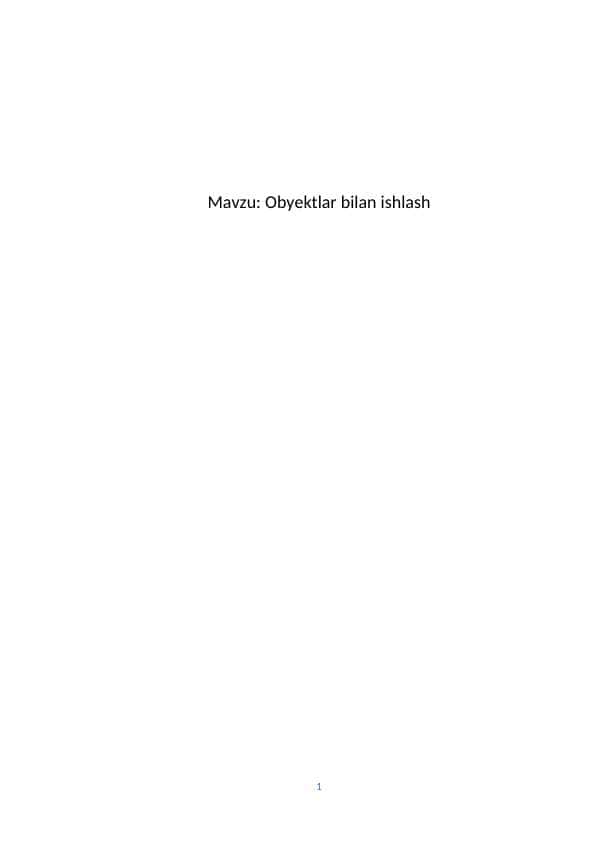 Obyektlar bilan ishlash