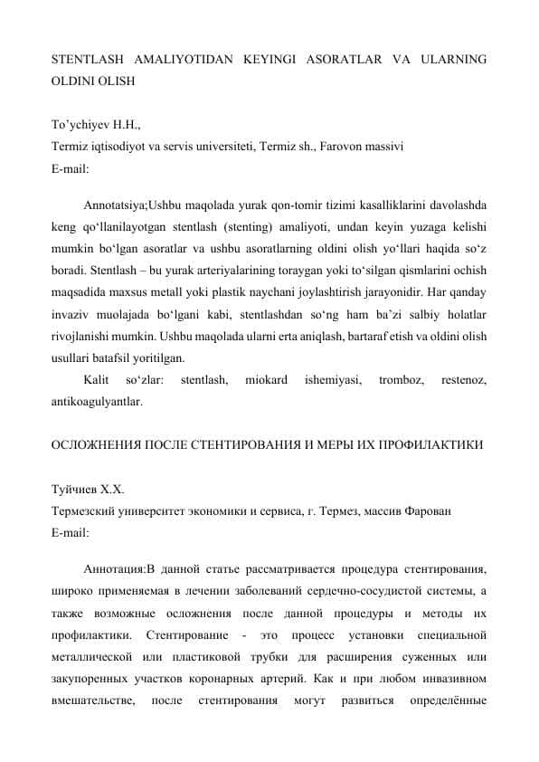 STENTLASH AMALIYOTIDAN KEYINGI ASORATLAR VA ULARNING OLDINI OLISH tayyor maqola jurnalga chop etilmagan