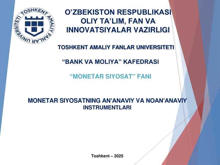 MONETAR SIYOSATNING AN’ANAVIY VA NOAN’ANAVIY INSTRUMENTLARI