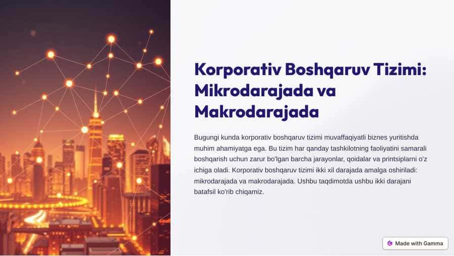 Korporativ boshqaruv tizimi mikrodarajada va makrodarajada