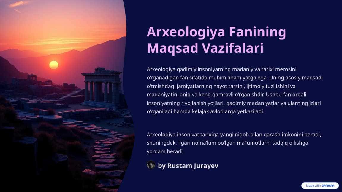 Arxeologiya fanining maqsadi va vazifalari