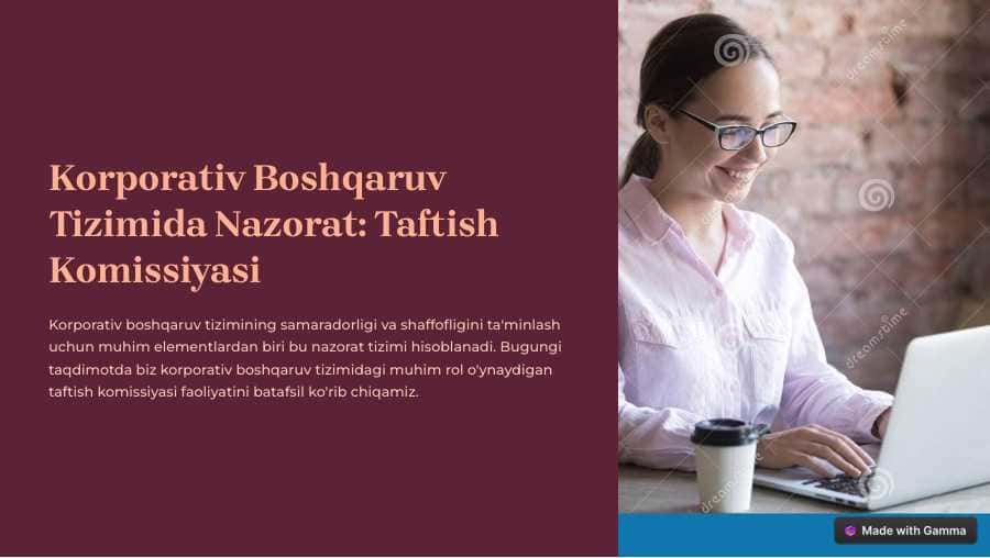 Korporativ boshqaruv tizimida nazorat: taftish komissiyasi