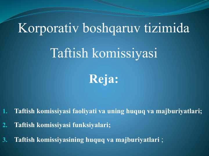 Korporativ boshqaruv tizimida nazorat: taftish komissiyasi