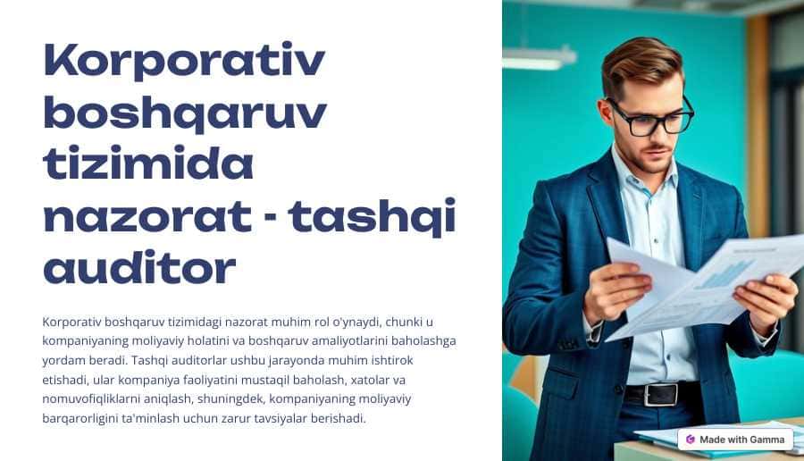Korporativ boshqaruv tizimida nazorat: tashqi auditor