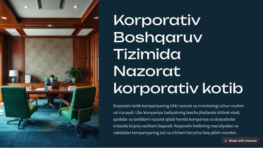 Korporativ boshqaruv tizimida nazorat: korporativ kotib