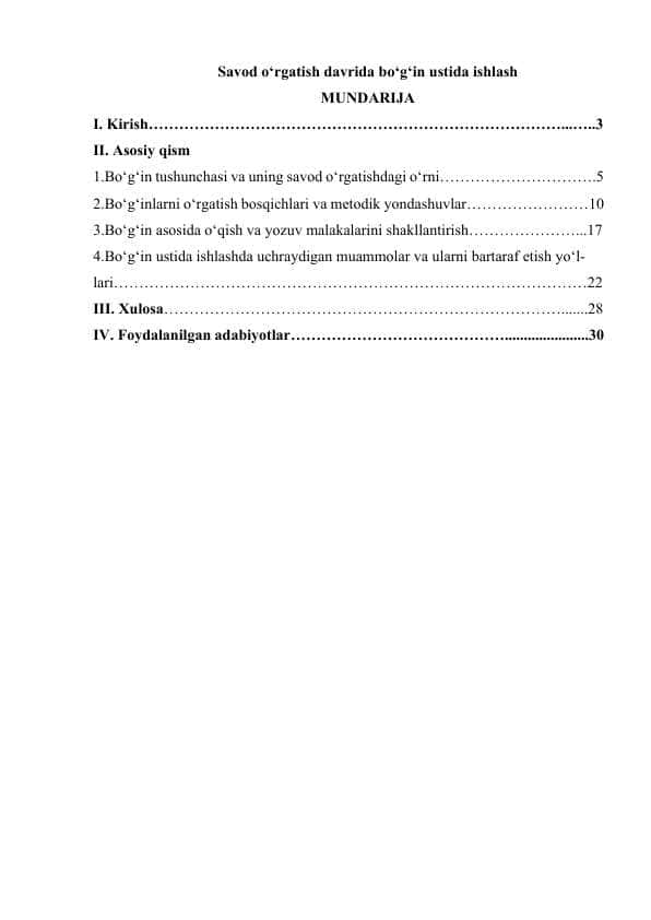 Savod o‘rgatish davrida bo‘g‘in ustida ishlash