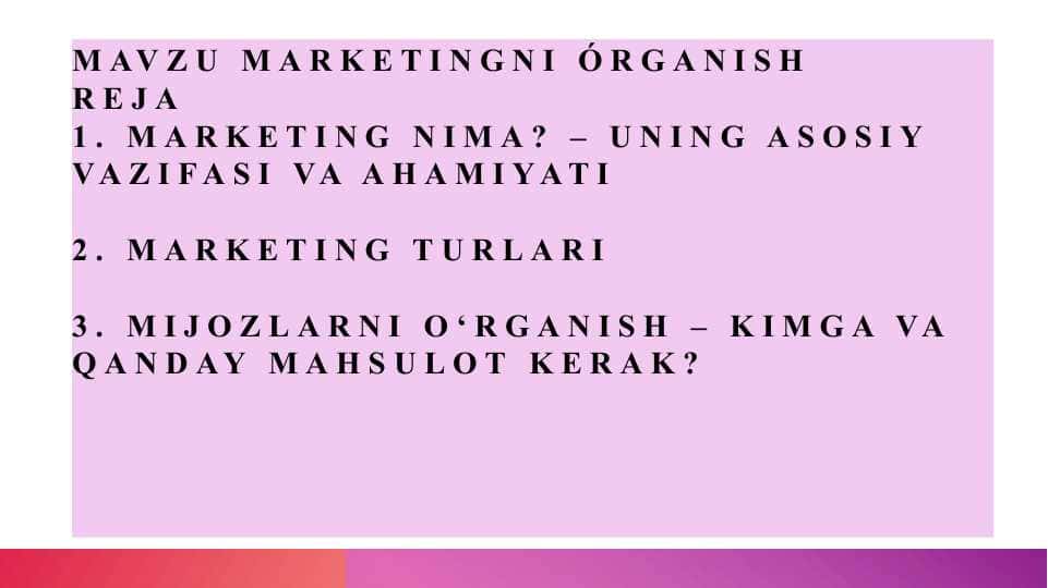 Marketingni o'rganish