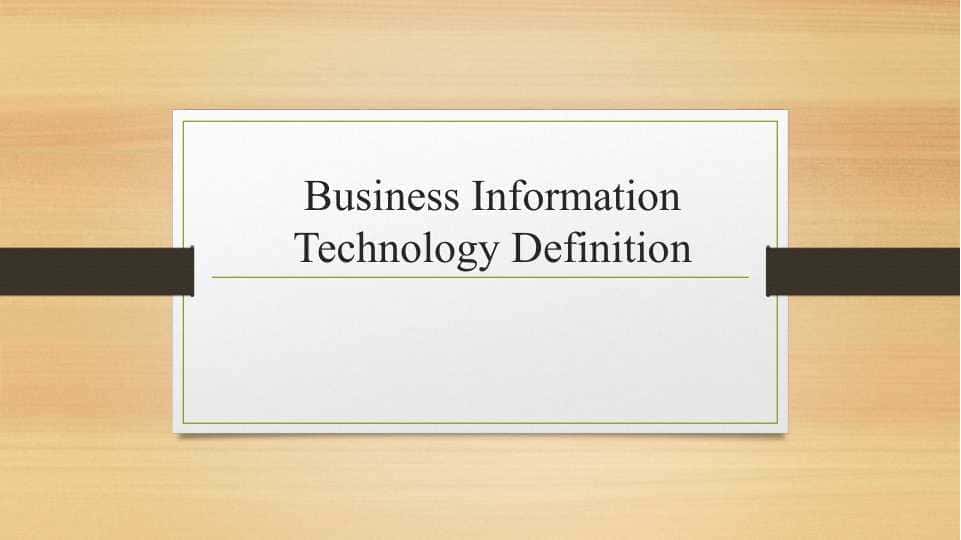 Business Information Technology Definition