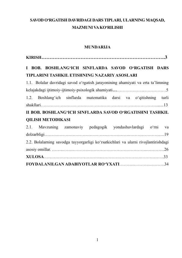 SAVOD OʻRGATISH DAVRIDAGI DARS TIPLARI, ULARNING MAQSAD, MAZMUNI VA KOʻRILISHI