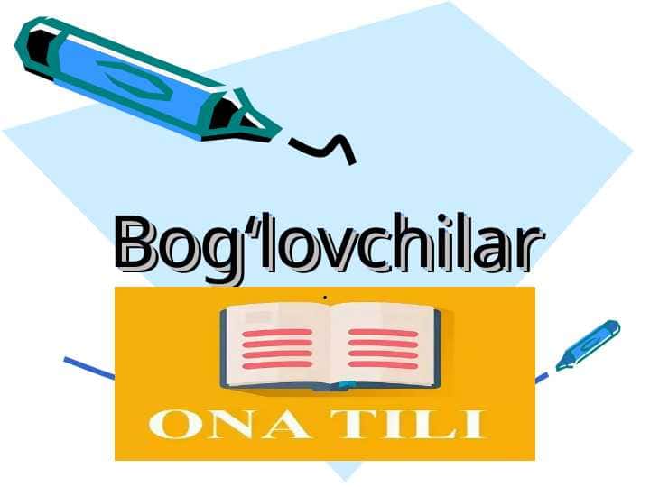 Bog’lovchilar